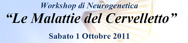 Workshop "Le Malattie del Cervelletto"