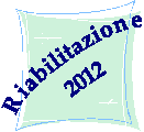 Riabilitazione 2012