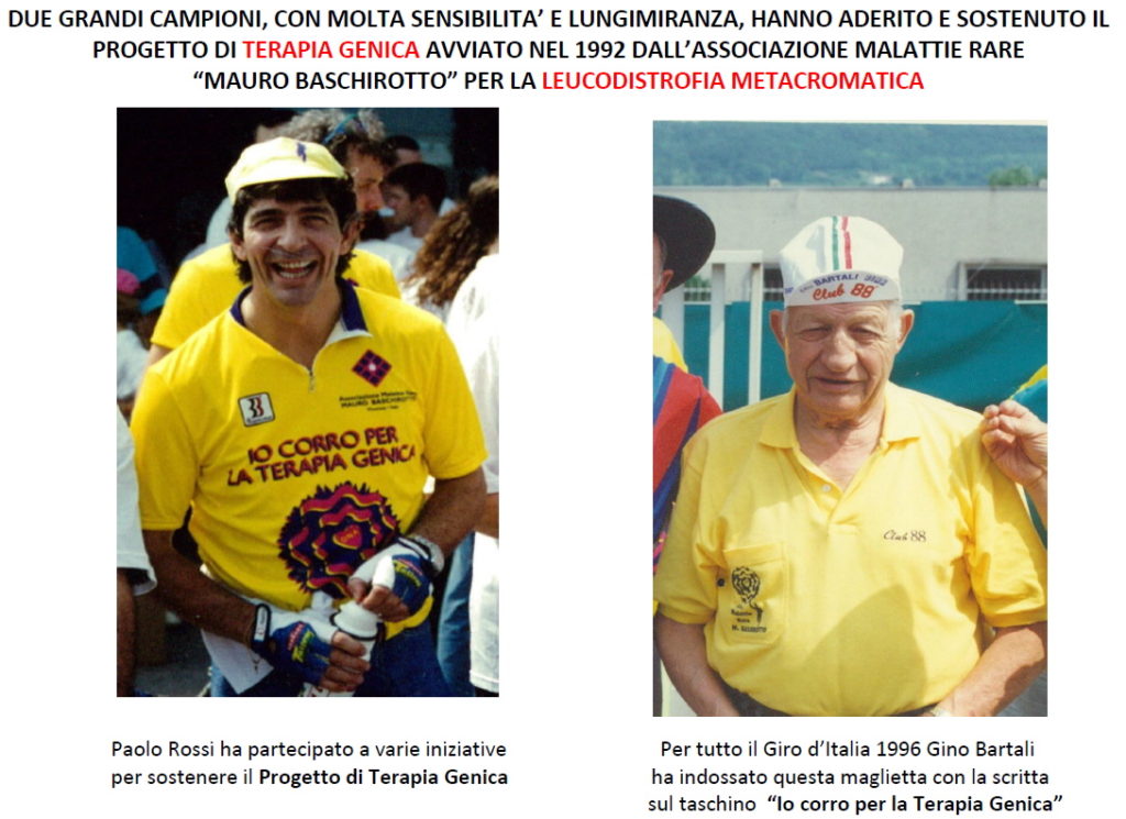 Paolo Rossi e Gino Bartali sostengono la Terapia Genica, Leucodistrofia Metacromatica